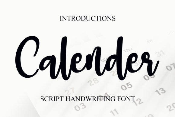 Calender Font: Elevate Your Brand with Elegant Handwritten Typography