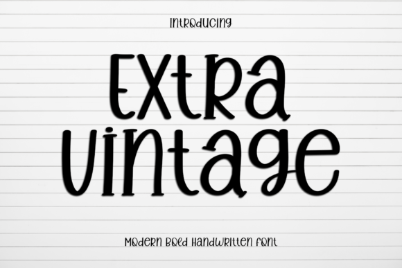 Extra Vintage: The Handwritten Script Font for Modern Digital Design