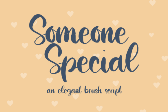 Someone Special: The Elegant Brush Script Font for Crafters