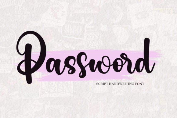 The Password Font: A Marketing Tool for Clearer Campaign Messages