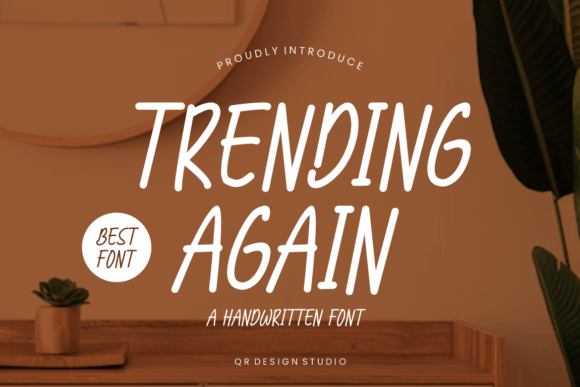 Trending Again: A Handwritten Font for Digital Branding