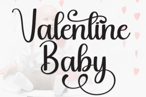 Valentine Baby: The Handwritten Font for Modern Web Design