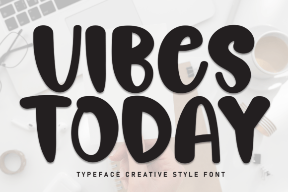 Vibes Today: An Elegant Script Font for Modern Branding